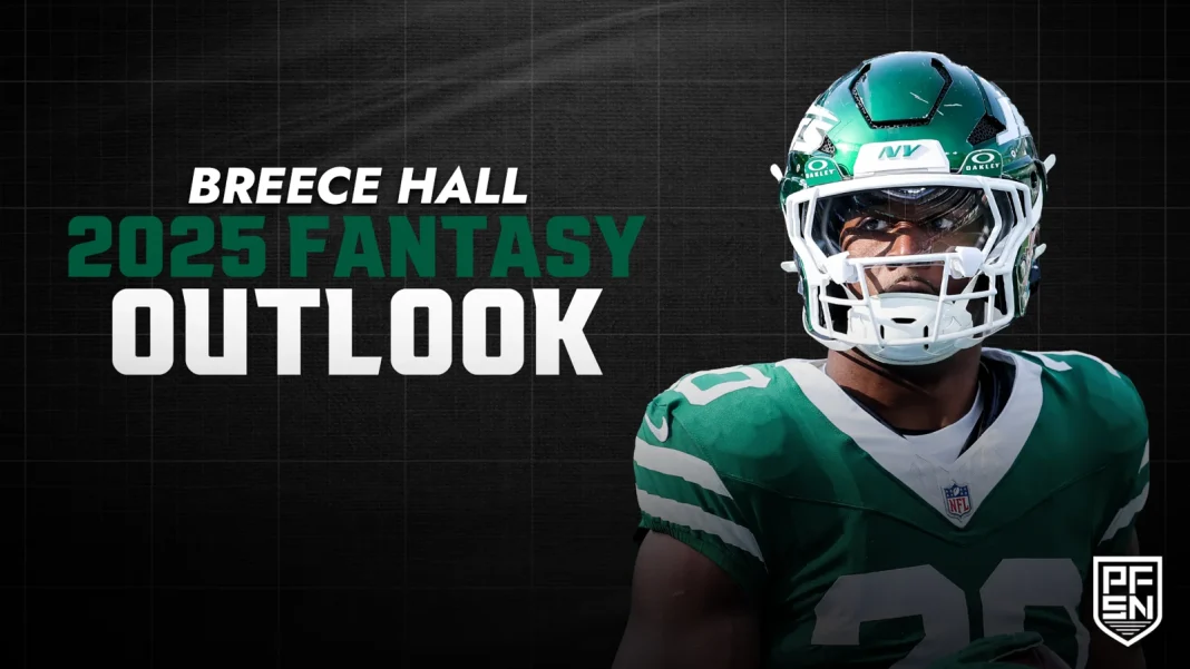 Breece Hall 2025 fantasy outlook