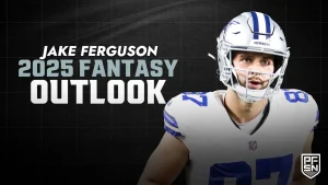 Jake Ferguson Cowboys Fantasy Draft: Late-Round Sleeper or Risky Pick in 2025?